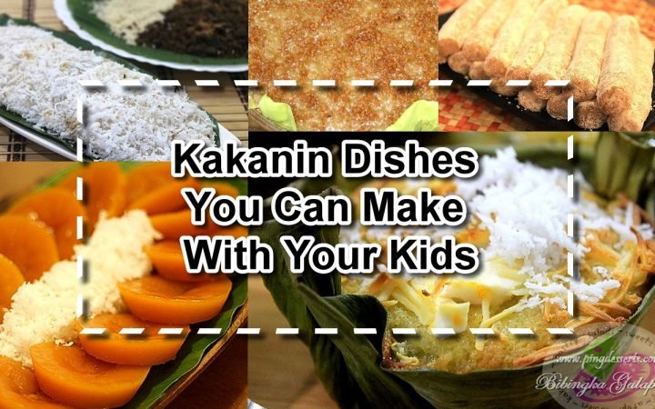 Kakanin Dishes You Can Make With Your Kids